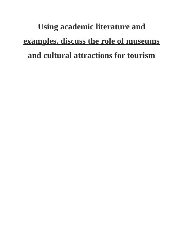 Role of Museums and Cultural Attractions for Tourism_1
