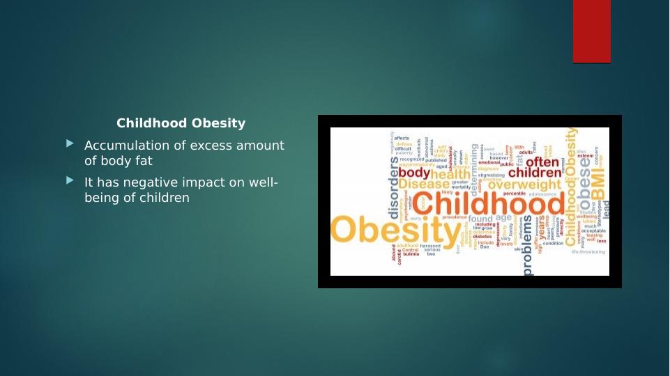 Childhood Obesity: Causes, Symptoms, Prevention, And Consequences