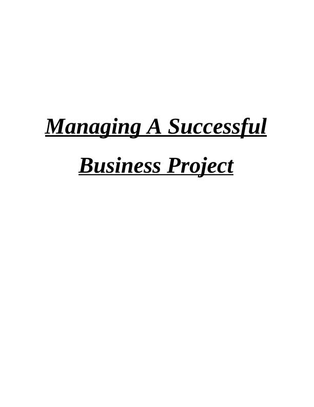 Managing A Successful Business Project - British Telecoms_1