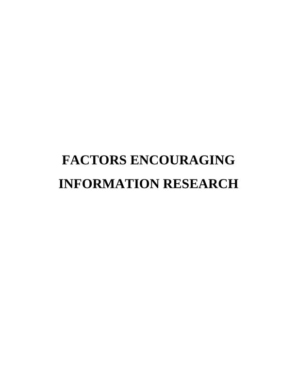 Factors Encouraging Information - Assignment_1