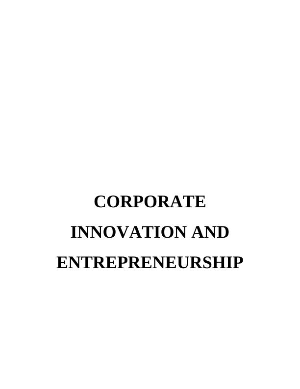 Corporate Innovation and Entrepreneurship_1