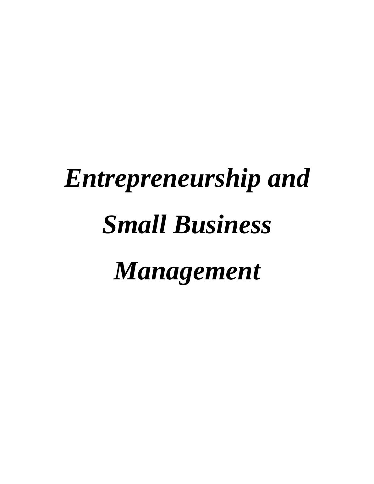 Entrepreneurship and Small Business Management | Report_1