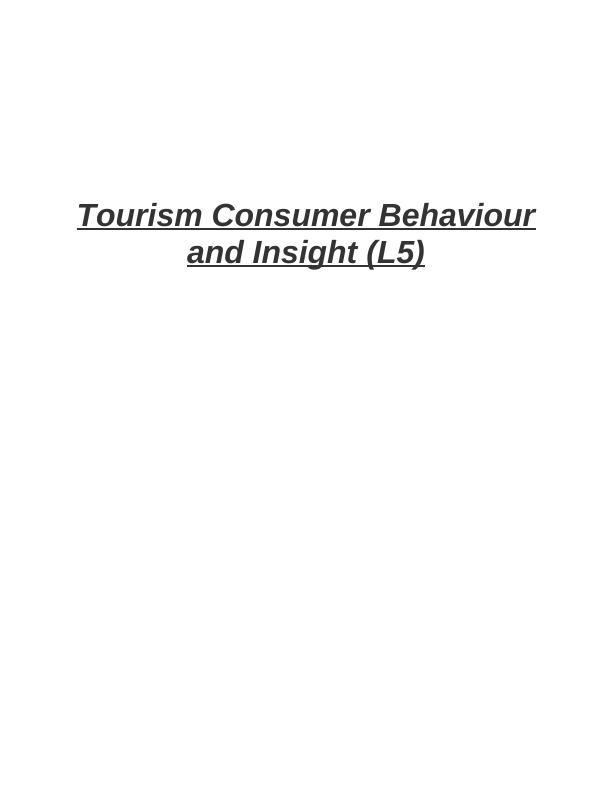 Tourism Consumer Behaviour and Insight_1