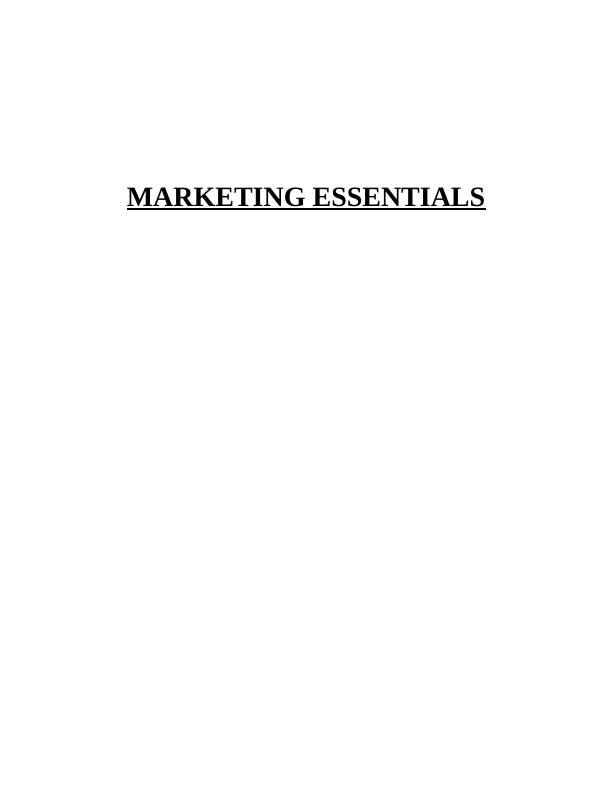 Marketing Essentials Assignment- McDonald’s_1