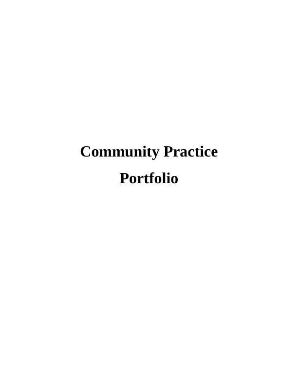 Nursing-Community Practice Portfolio_1