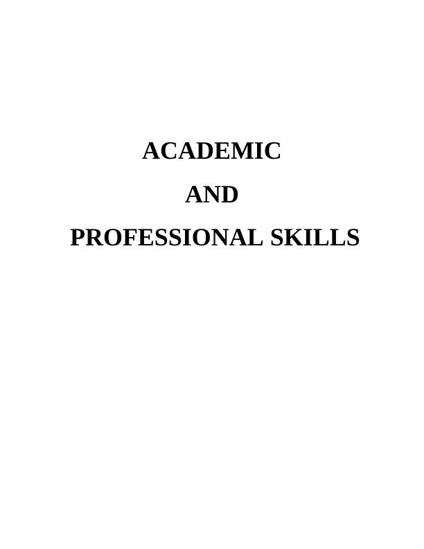 Academic and Professional Skills : Assignment_1