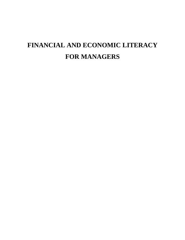 FINANCIAL AND ECONOMIC LITERACY FOR MANAGERS TABLE OF CONTENTS_1