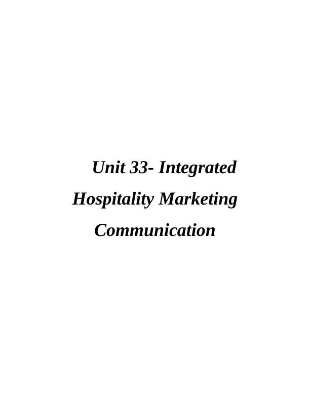 Unit 33- Integrated Hospitality Marketing Communication_1