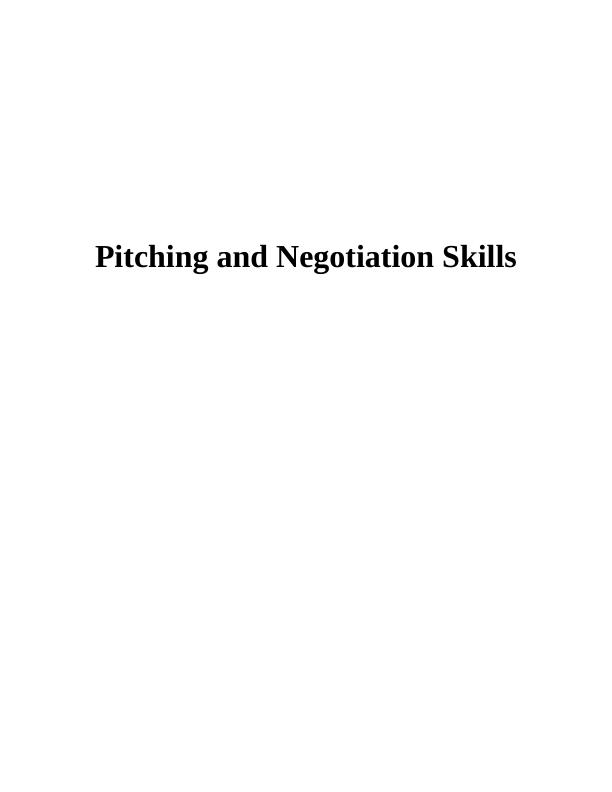 Pitching & Negotiation Skills : Report_1