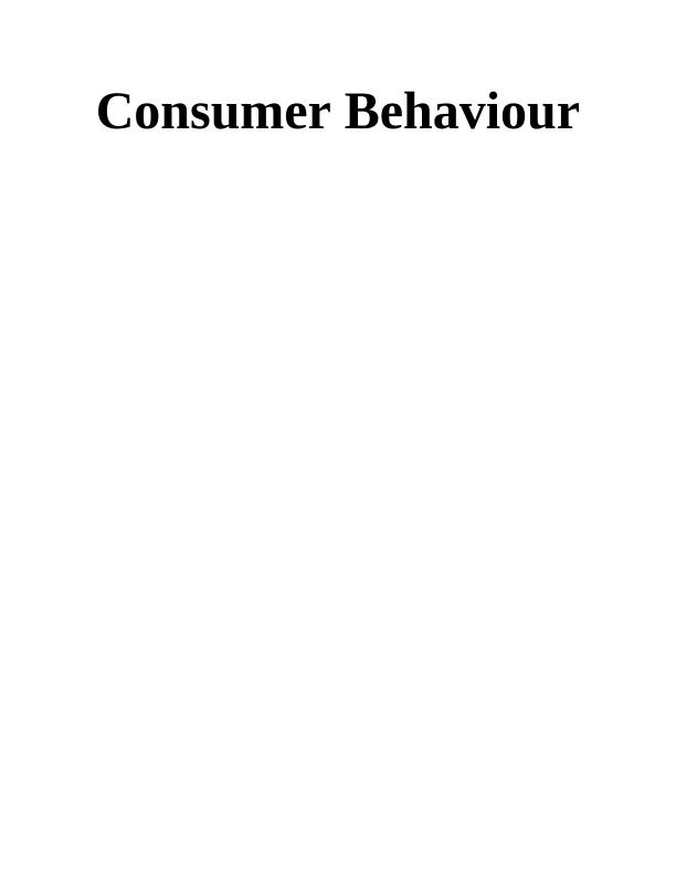 Analysis of Consumer Behaviour and Psychological Antecedents_1