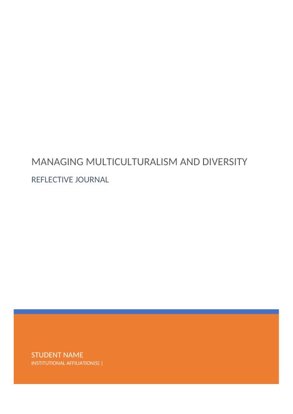 Managing Multiculturalism and Diversity Reflective Journal 2022_1