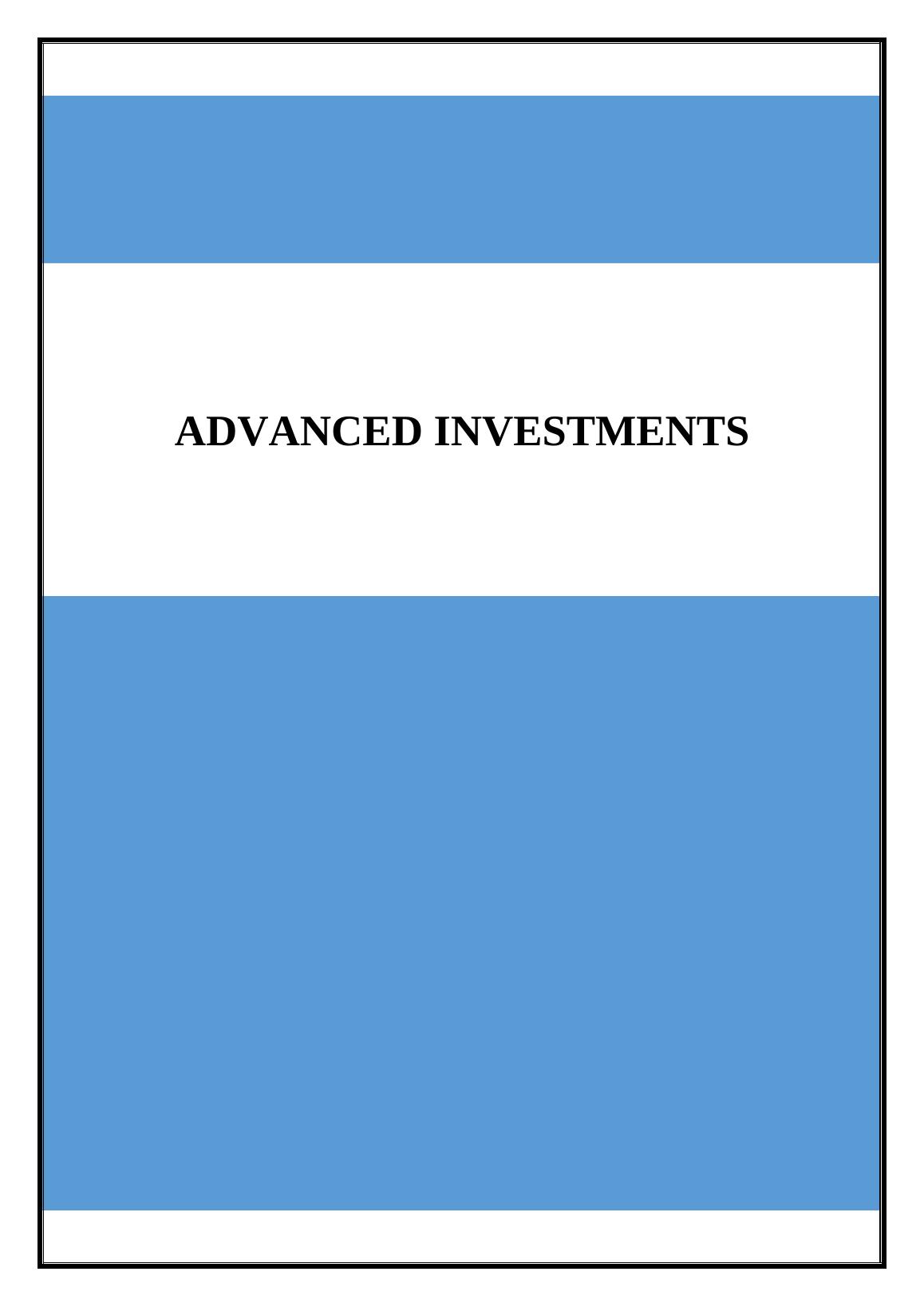 Advanced Investments Questions 2022
