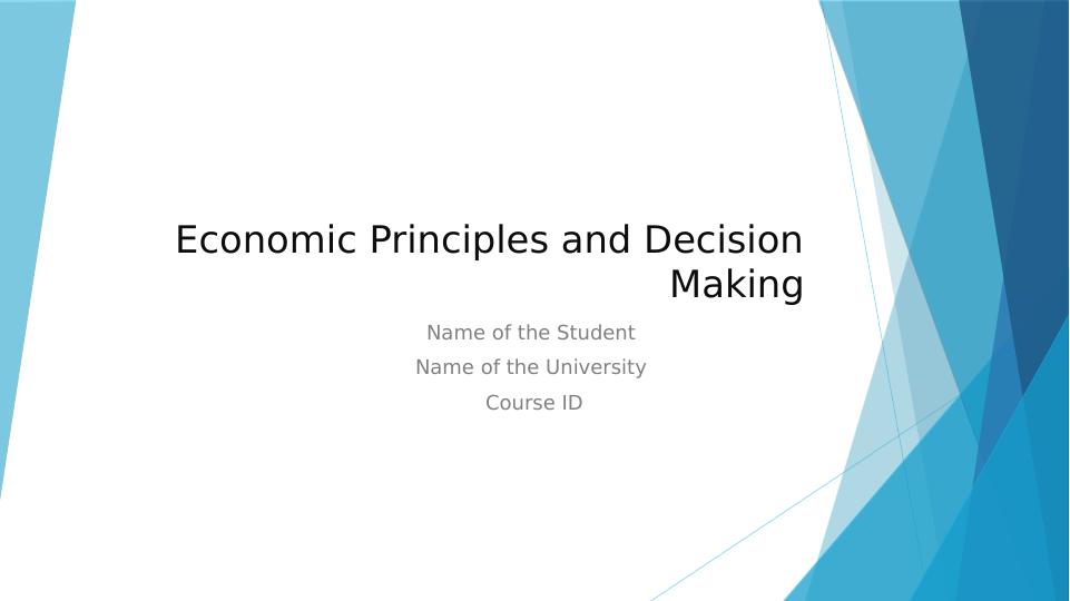 Economic Principles and Decision Making_1