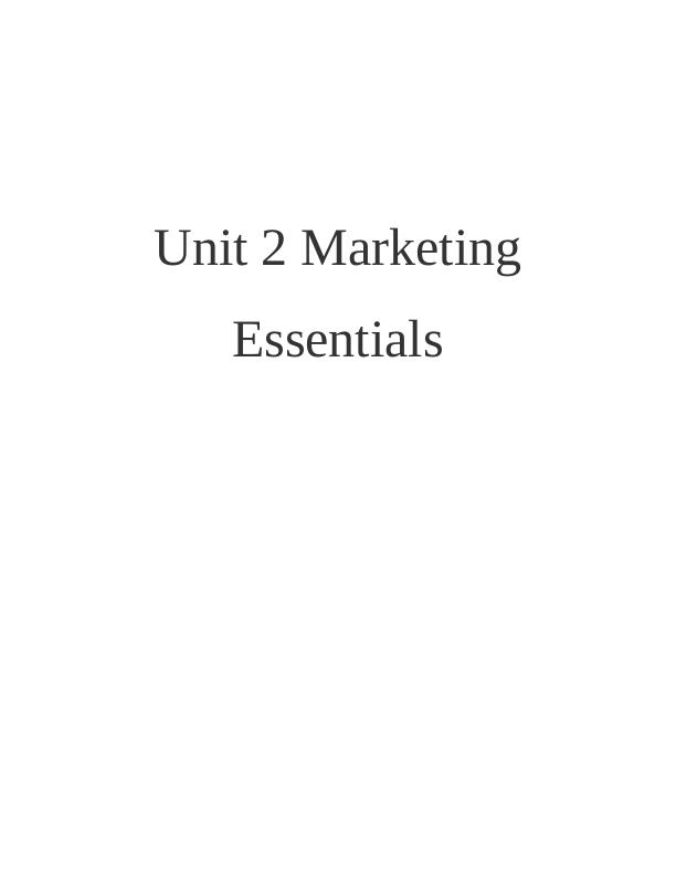 unit 2 marketing essentials assignment sample