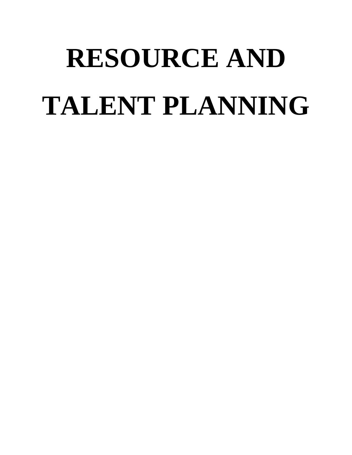 Resources and Talent Planning | Assignment_1