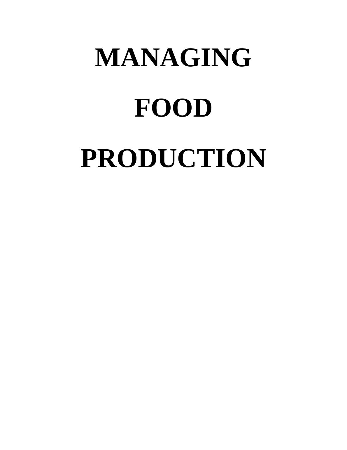 Managing Food Production Systems Assignment_1