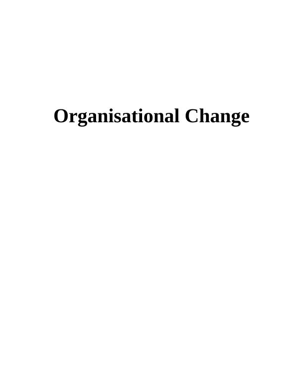 Organisational Change Report of Tesco_1