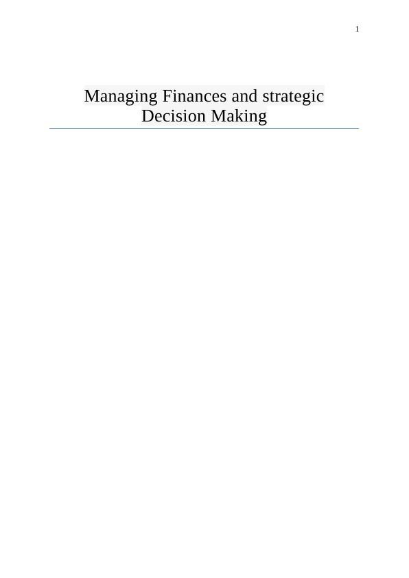 Managing Finances and strategic Decision Making Question Answer 2022_1
