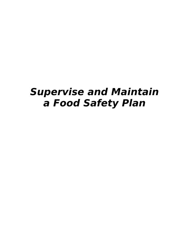 Supervising and Maintaining a Food Safety Plan_1