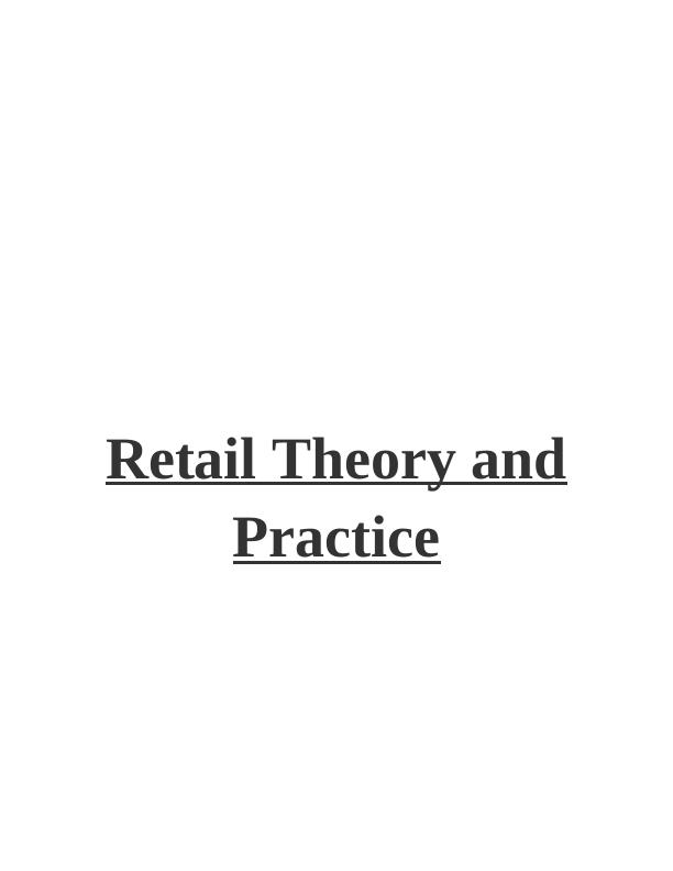 Retail Theory &Practice Assignment_1