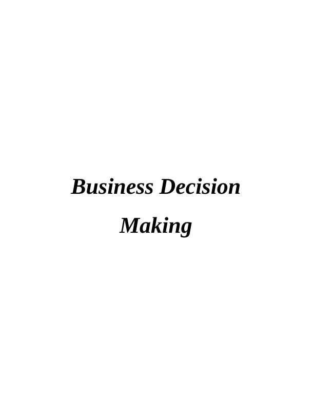 Business Decision Making Methods : PDF_1