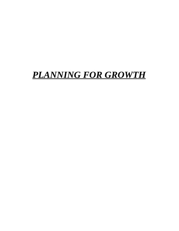 (solved) Planning for Growth Opportunities: Assignment_1