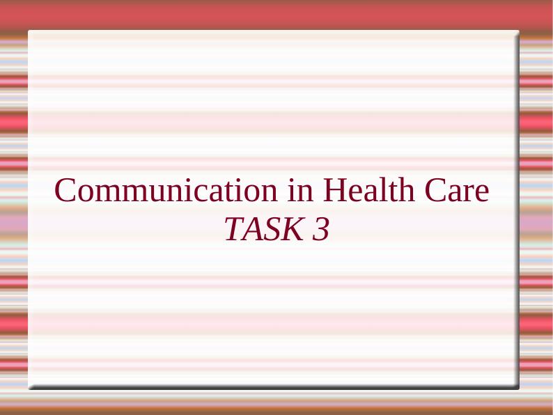 Communication in Health Care: Analysis of ICT and Legislation Impact_1