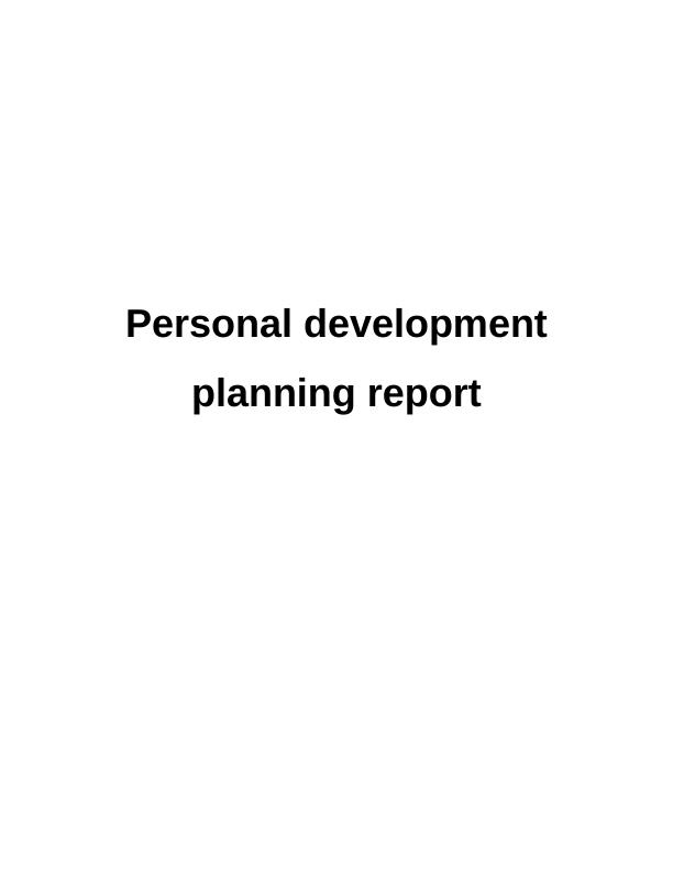 (solved)Personal Development Planning Report_1