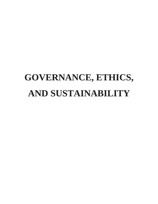 Governance Ethics and Sustainability Assignment_1