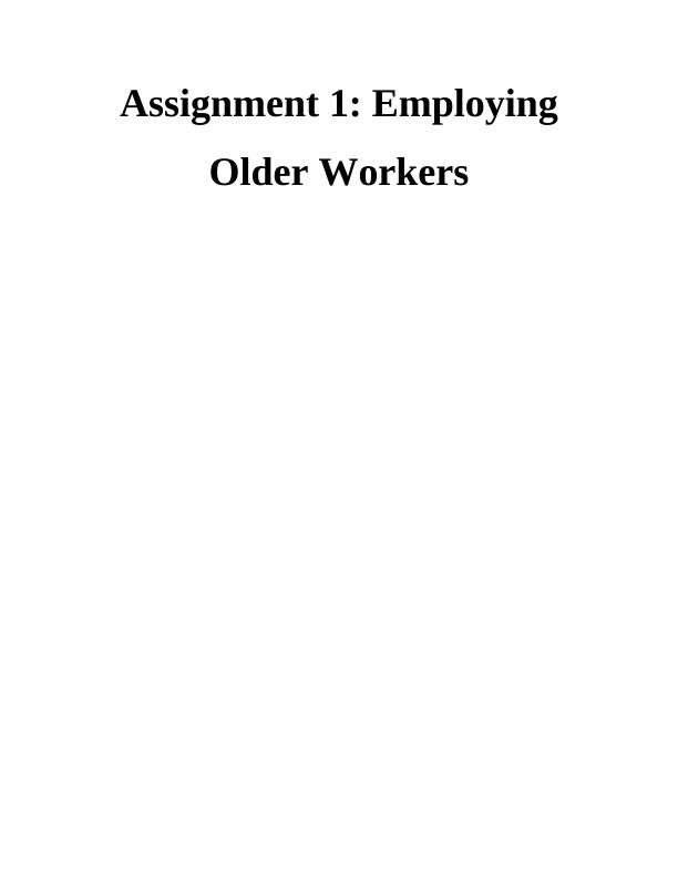 Employing Older Workers | Assignment_1