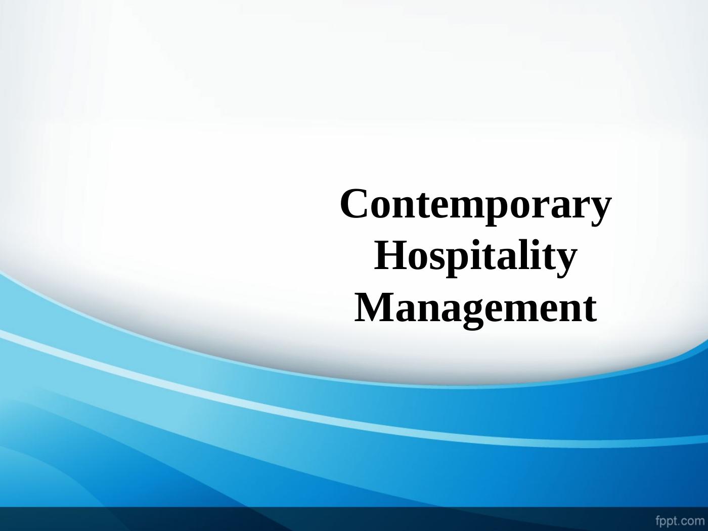 Recent Developments And Future Trends In Hospitality Industry