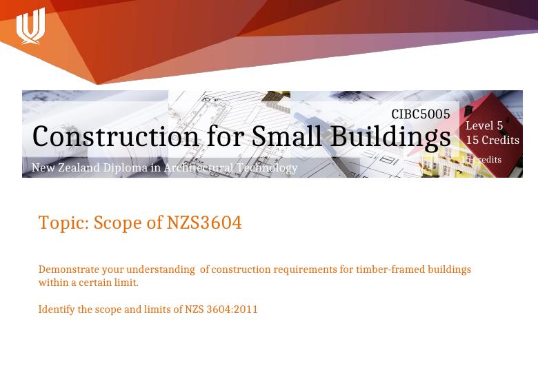 Understanding the Scope and Limits of NZS 3604:2011 for Construction of Timber-Framed Buildings_1