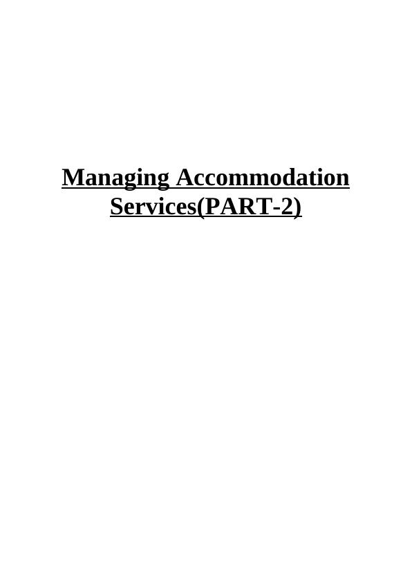 Managing Accommodation Services : Assignment_1