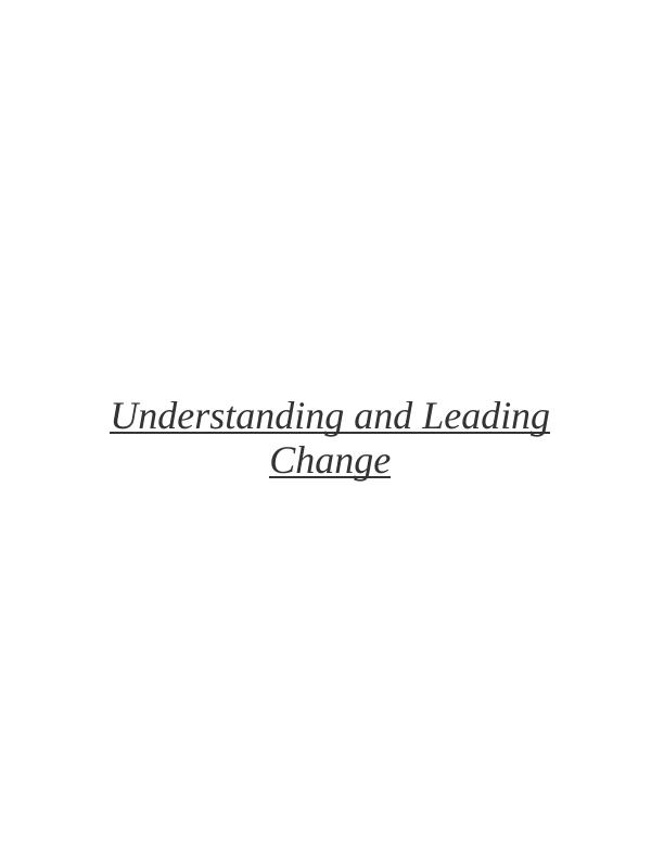 [doc] Understanding and Leading Change Assignment_1