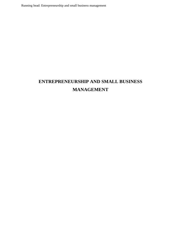 Entrepreneurship and Small Business Management Assignment  - Doc_1