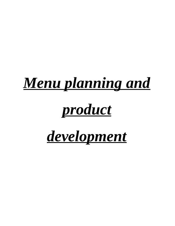 Menu Planning and Product Development: Assignment (Doc)_1