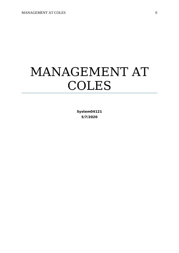 Management At Coles Assignment Report_1