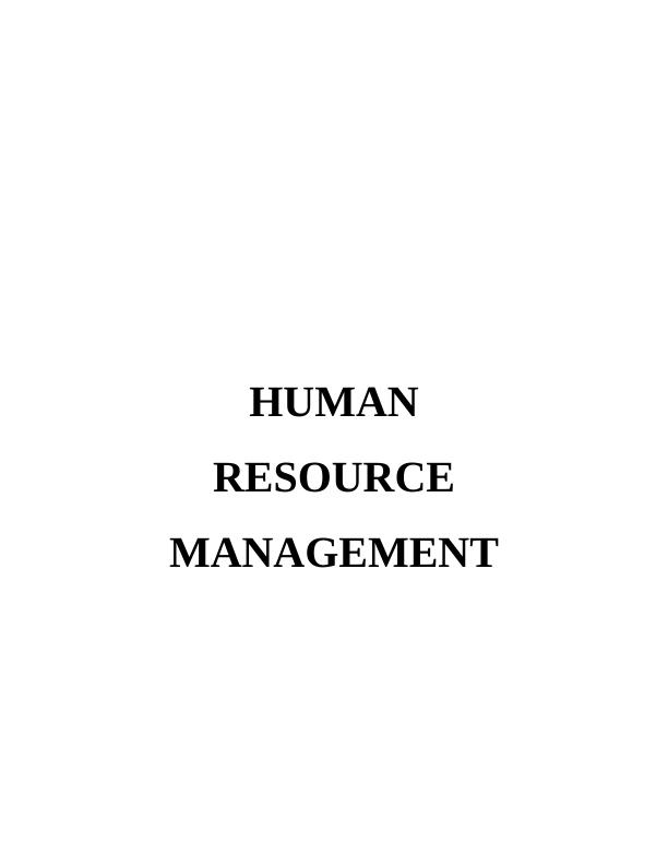 Human Resource Management Report - Assignment_1