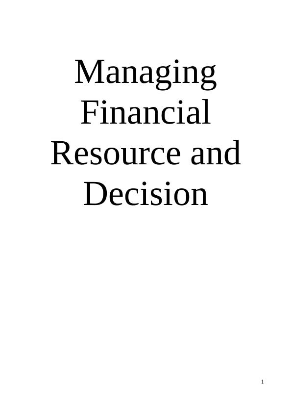 Managing Financial Resource and Decision | Clariton Antiques Ltd_1
