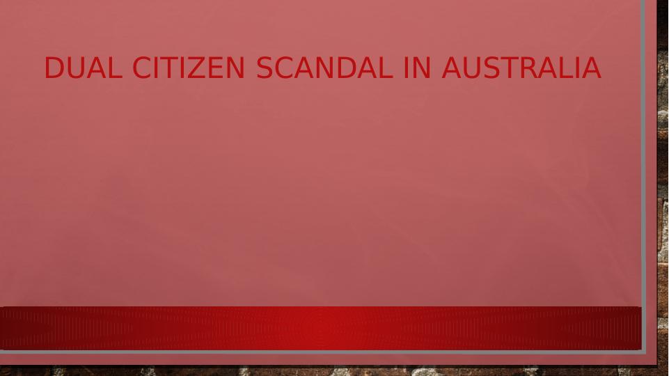 Dual Citizenship Scandal Australia_1