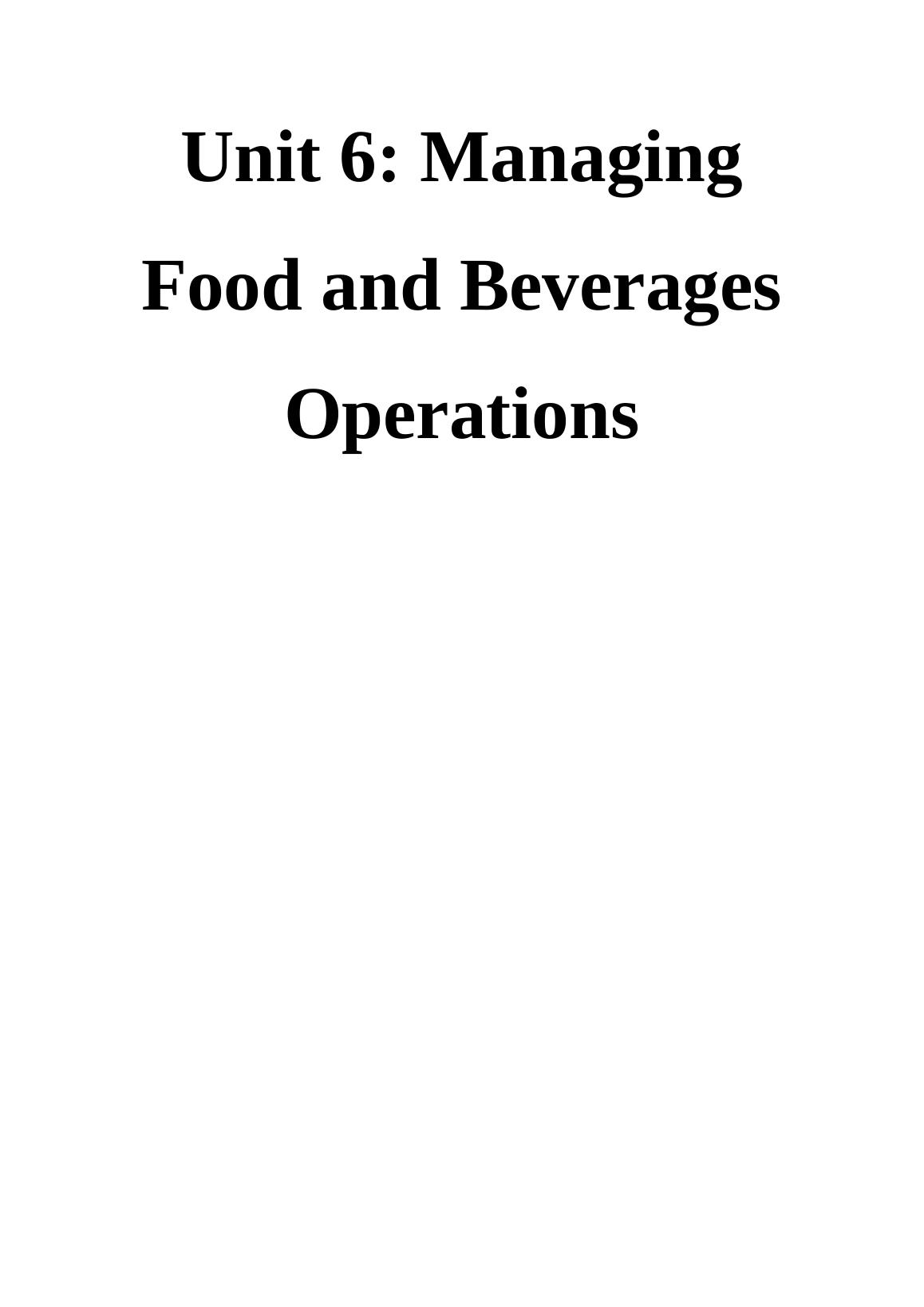 Managing Food And Beverages Operations - Desklib