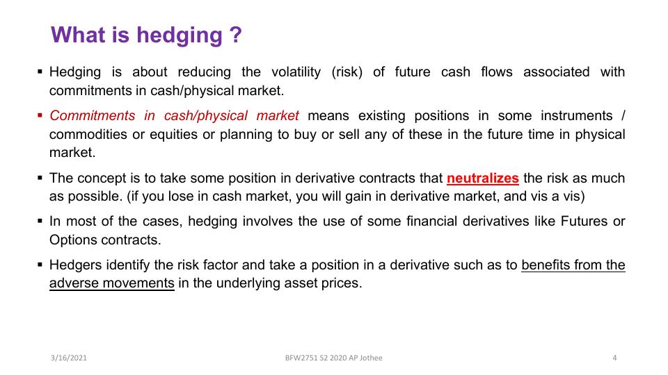 Differentiate between Long Futures hedge and Short Futures hedge_4