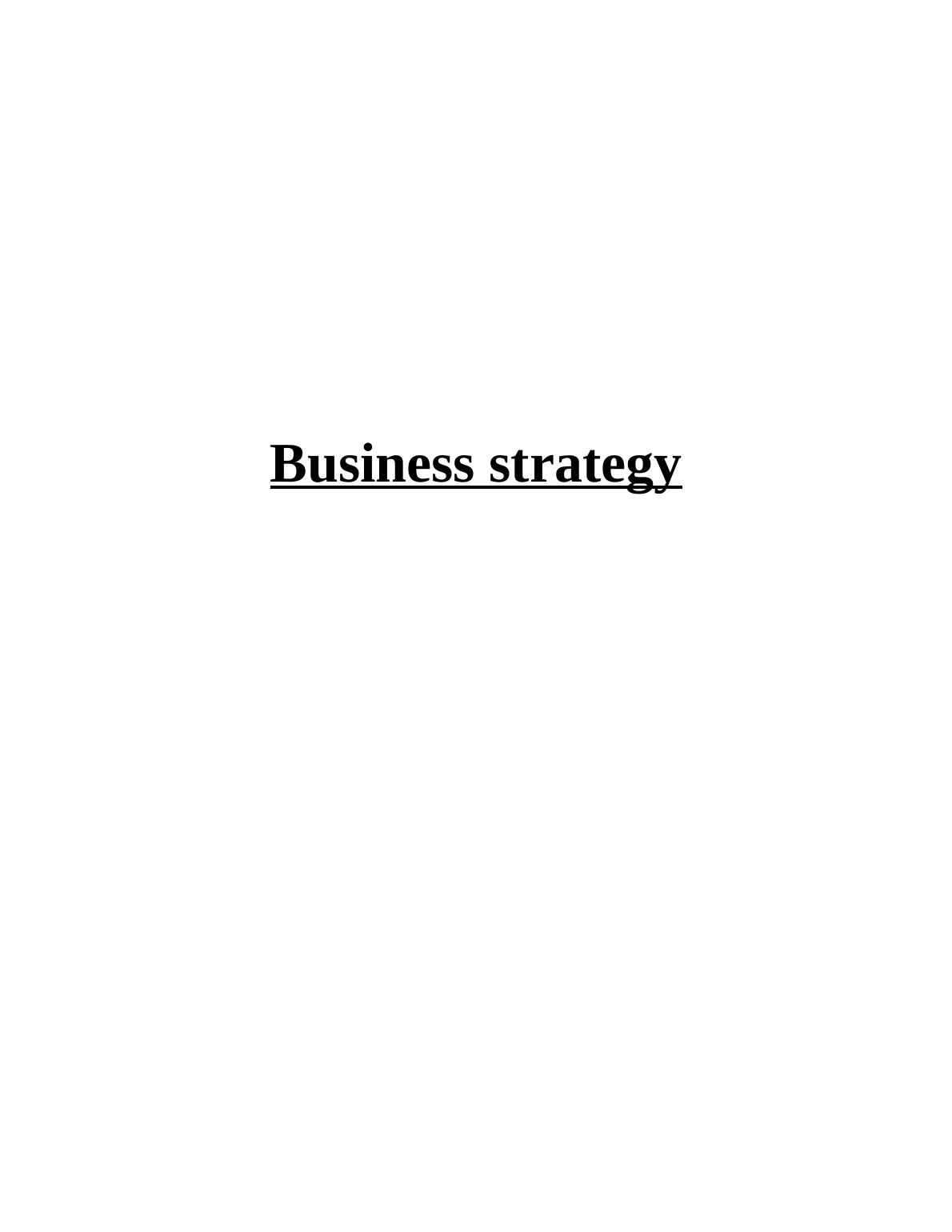 Business Strategy of Sainsbury Organisation_1