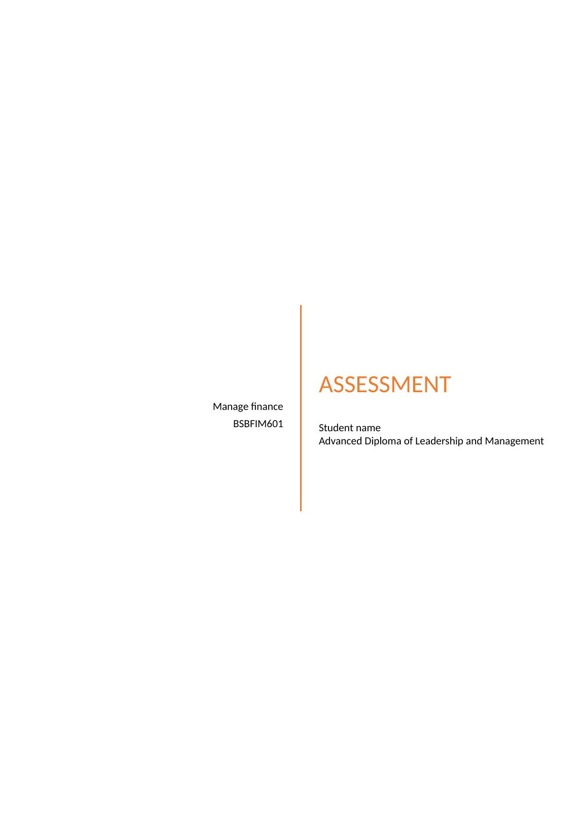 BSBFIM601 | Manage Finance | Assessment_1