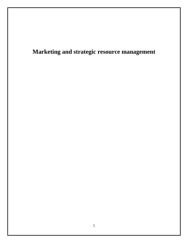 Marketing and strategic resource management_1