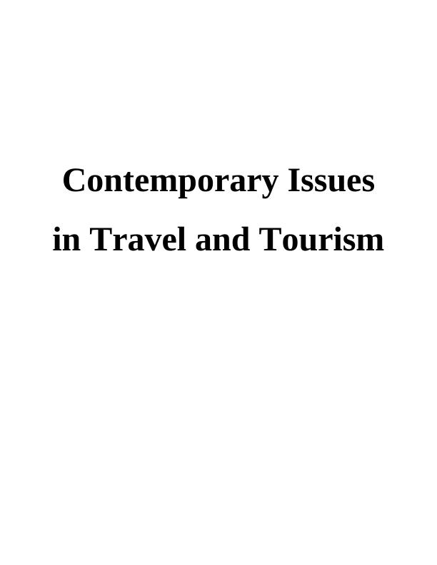Contemporary Issues in Travel and Tourism Assignment : Titan Travel_1
