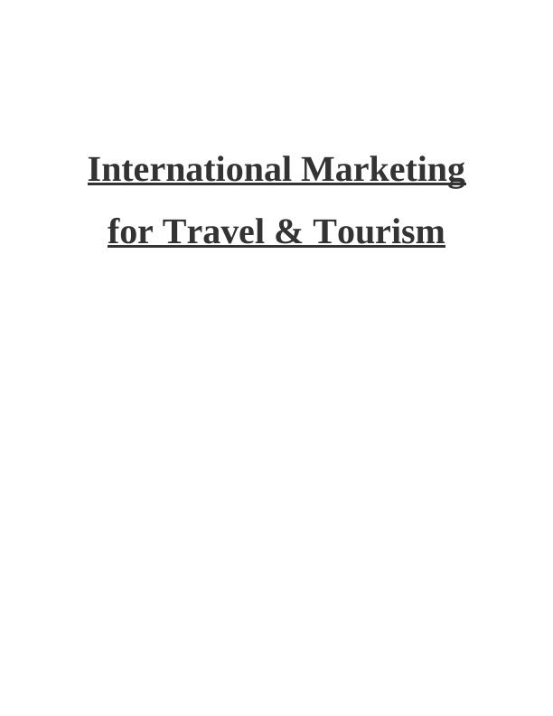 International Marketing for Travel & Tourism INTRODUCTION_1