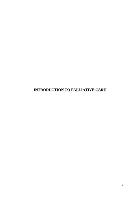 NURS 4521 - Introduction to Palliative Care_1