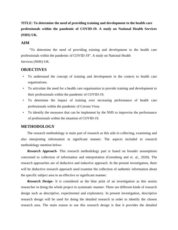 To determine the need of providing training and development to the health care professionals within the pandemic of COVID-19. A study on National Health Services (NHS) UK._3