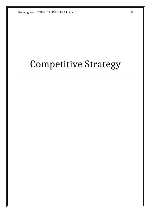 Competitive Strategy  -  Sample Assignment_1